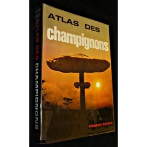 Atlas Des Champignons