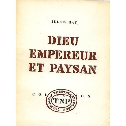 Dieu Empereur Et Paysan