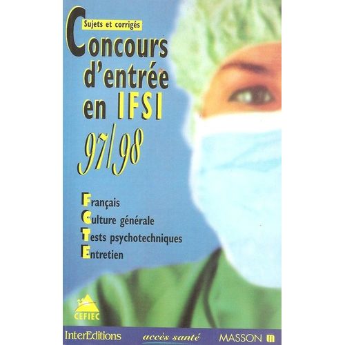 Concours D'entree En Ifsi 97-98