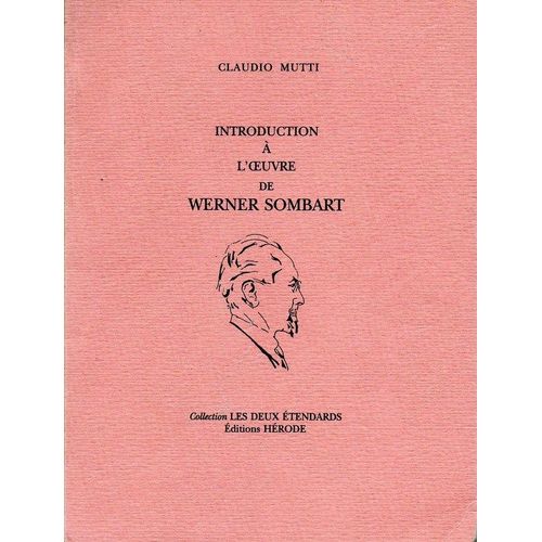 Introduction À L'oeuvre De Werner Sombart