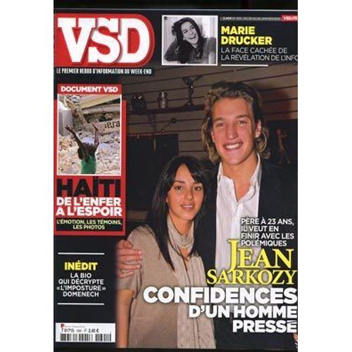 Vsd  N° 1691 : Jean Sarkozy Confidences D Un Homme Presse - Marie Drucker - Haiti De L Enfer A L Espoir - L Imposture Domenech