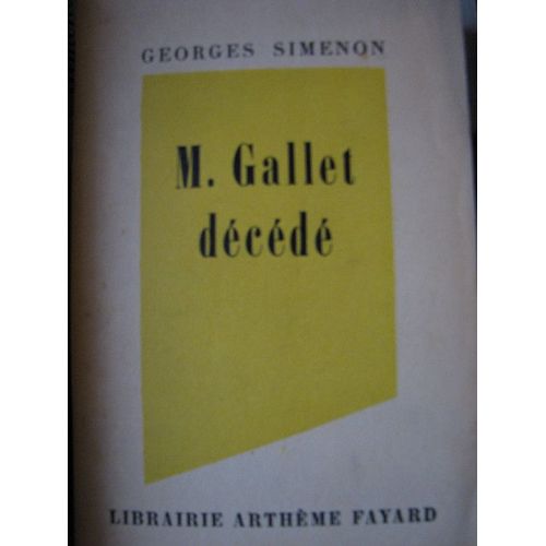 M. Gallet Décédé