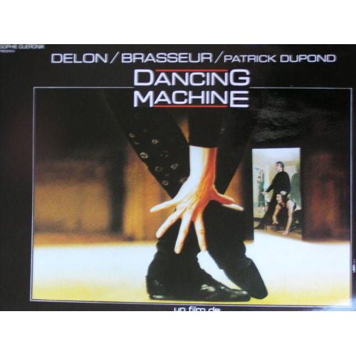 Dancing Machine  N° 1 : Dossier De Presse - Alain Delon - Patrick Dupond - Claude Brasseur - 1990