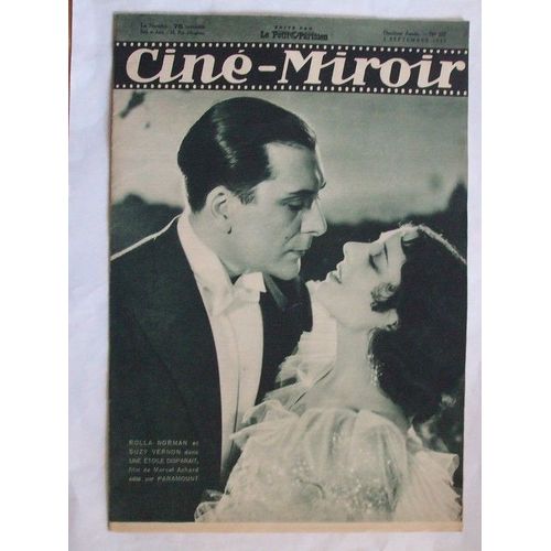 Cine Miroir  N° 387 : Rolla Norman Et Suzy Vernon Dans Une Etoile Disparait, Film De Marcel Achard Edite Par Paramount.
