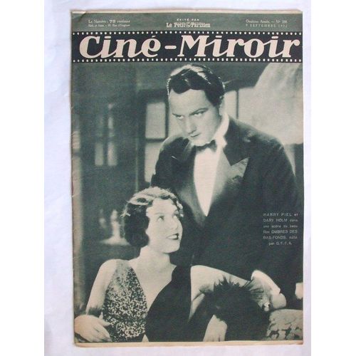 Cine Miroir  N° 388 : Harry Piel Et Dary Holm Dans Une Scene Du Beau Film Ombres Des Bas-Fonds, Edite Par G.F.F.A.