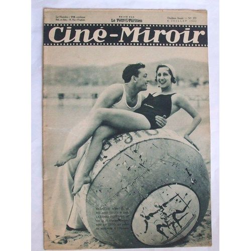 Cine Miroir  N° 379 : Blanche Montel Et Roland Toutain Dans La Bonne Aventure, Un Film De H.Diamant Berger, Edite Par Osso Qui Passe En Exclusivite A L'olympia.