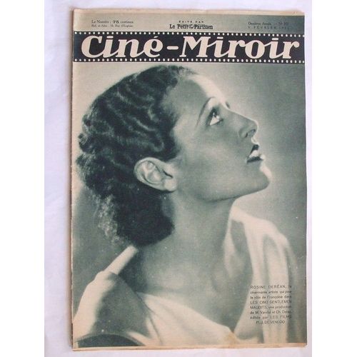 Cine Miroir  N° 357 : Rosine Deran La Charmante Artiste Qui Joue Le Role De Francoise Dans Les Cinq Gentlemen Maudits, Une Production De M. Van,Dal Et Ch.Delac, Edite Par Les Films P.J. De Venloo.