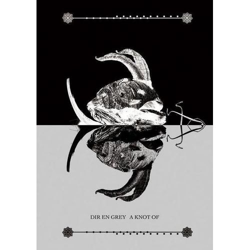 Dir En Grey - A Knot Of