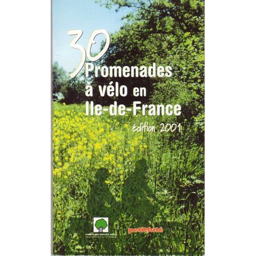 Petit  Futé -  30 Promenades À Vélo En Ile-De-France