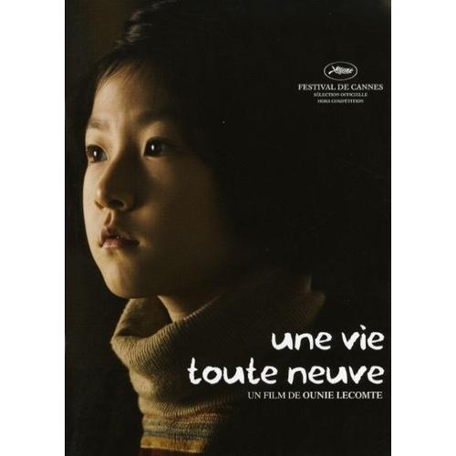 Une Vie Toute Neuve  N° 0 : Dossier De Presse Du Film De Ounie Lecomte