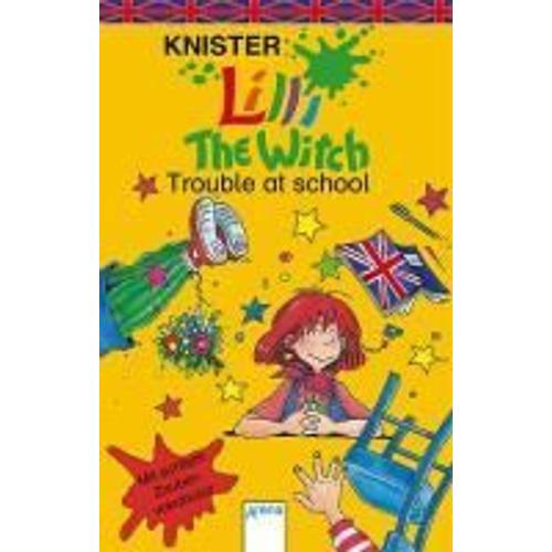 Knister: Lilli The Witch/Trouble