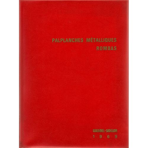 Palplanches Métalliques Rombas Larssen, Lackawanna, Rombas 400g