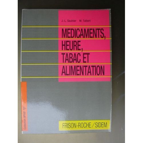 Médicaments, Heure, Tabac Et Alimentation