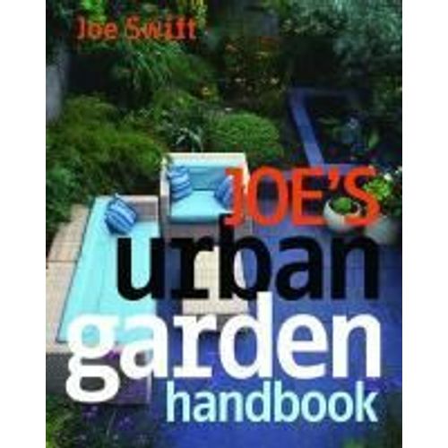 Joe's Urban Garden Handbook