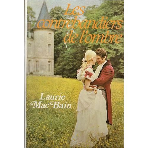 Les Contrebandiers De L'ombre