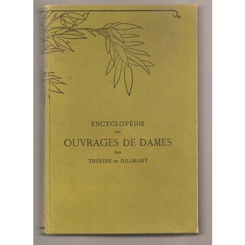 Encyclopédie Des Ouvrages De Dames
