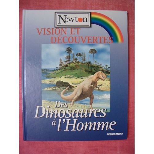 Des Dinosaures A L'homme