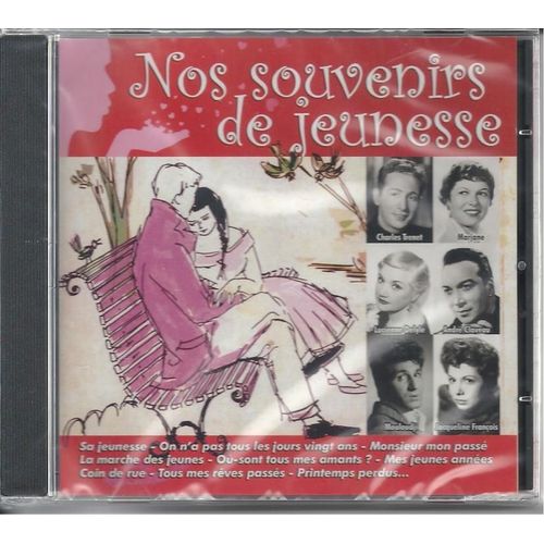 Nos Souvenirs De Jeunesse