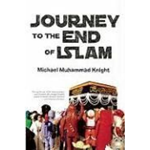 Journey To The End Of Islam