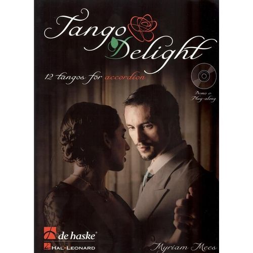 Tango Delight: 12 Tangos For Accordion [With Cd (Audio)]