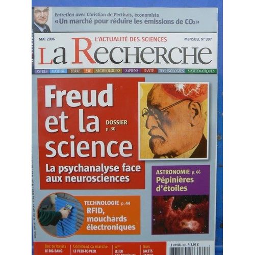 La Recherche  N° 397 : Freud Et La Science