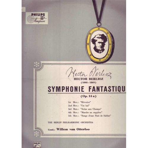 Symphonie Fantastique. Opus 14