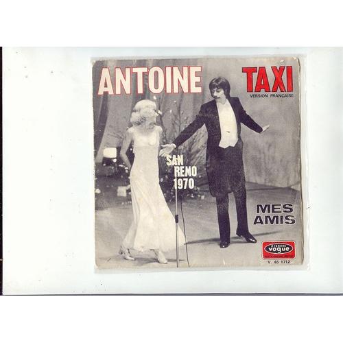 Sanremo 70/ Taxi*/Mes Amis