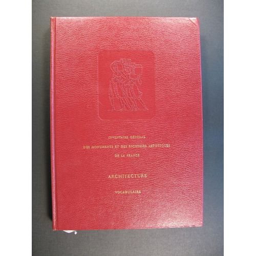 Inventaire Général Des Monuments Et Des Richesses Artistiques De La France: Principes D'analyse Scientifique - Architecture - Méthode Et Vocabulaire