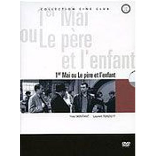 1er Mai Ou Le Père De L'enfant