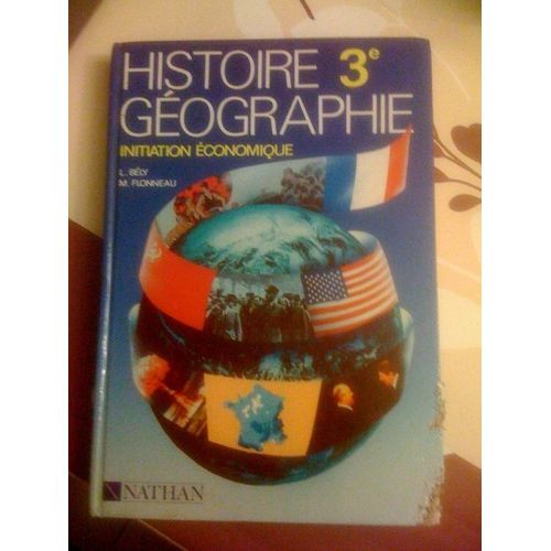 Histoire-Géographie 3e - Initiation Économique, Nouveaux Programmes De 1985