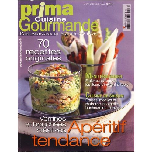 Prima Cuisine Gourmande  N° 103 : Apéritif Tendance