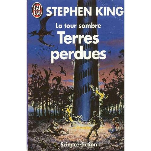 La Tour Sombre Tome 3 : Terres Perdues