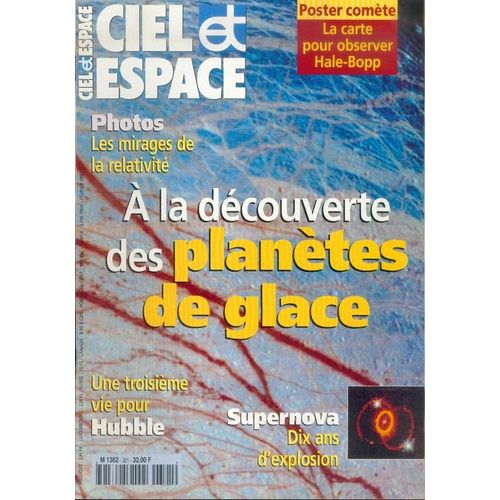 Ciel Et Espace N° 321 : A La Découverte Des Planètes De Glace
