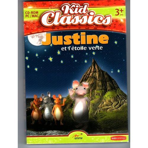 Justine Et L'etoile Verte - Kids Classics 3 Ans Et + Pc