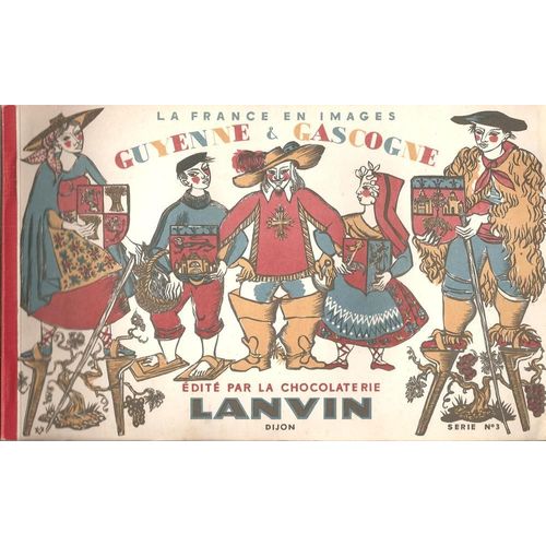 La France En Images : Guyenne & Gascogne ( Série N° 3 )