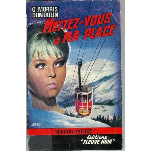 Mettez-Vous À Ma Place