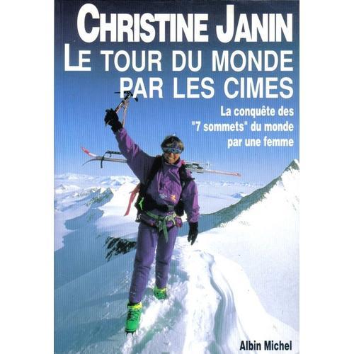 Le Tour Du Monde Par Les Cimes