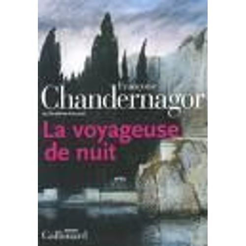 La Voyageuse De Nuit