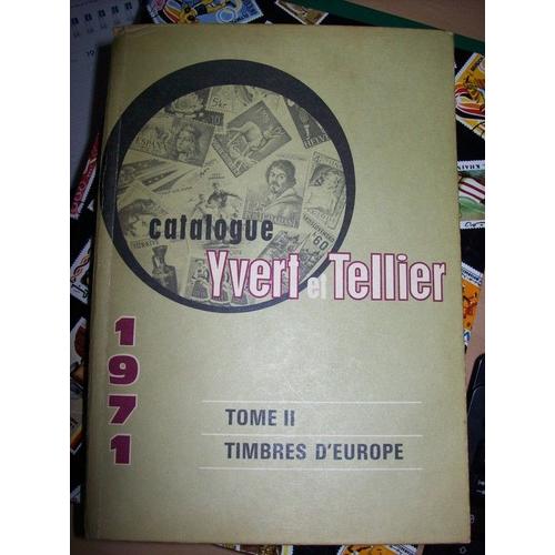 Catalogue De Timbres-Poste.Soixante-Quinze Annee, Tome 2.Europe 1971