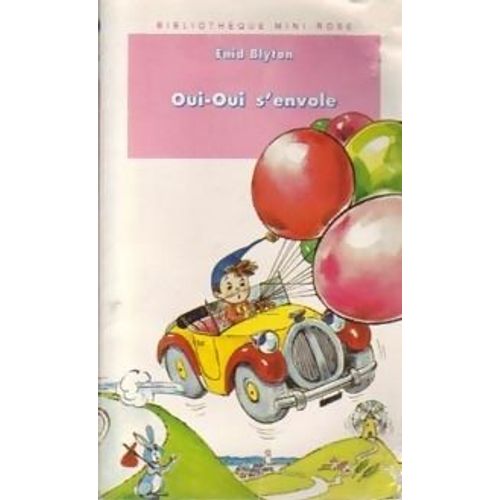 Oui Oui S'envole Oui Oui S'envole