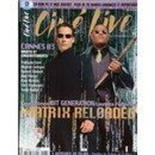 Ciné Live  N° 68 : Matrix Reloaded