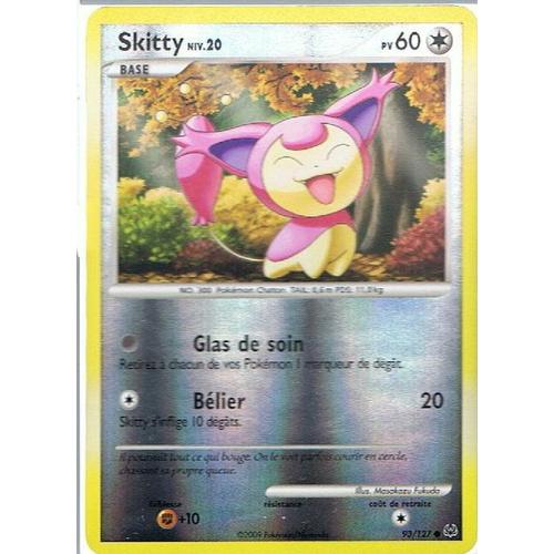 Reverse Skitty Niv.20 - Pokemon - Platine 93