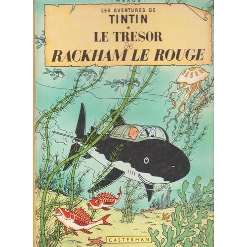 Les Aventures De Tintin-Le Trésor De Rackham Le Rouge