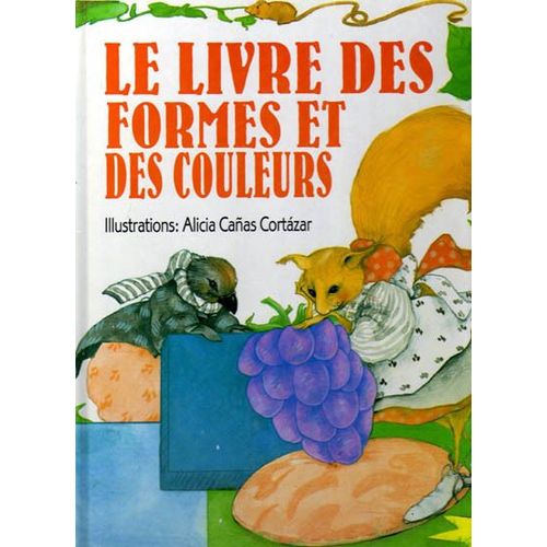 Le Livre Des Formes Et Des Couleurs