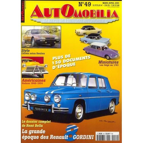 Automobilia N° 49 : La Grande Epoque De Renault Gordini