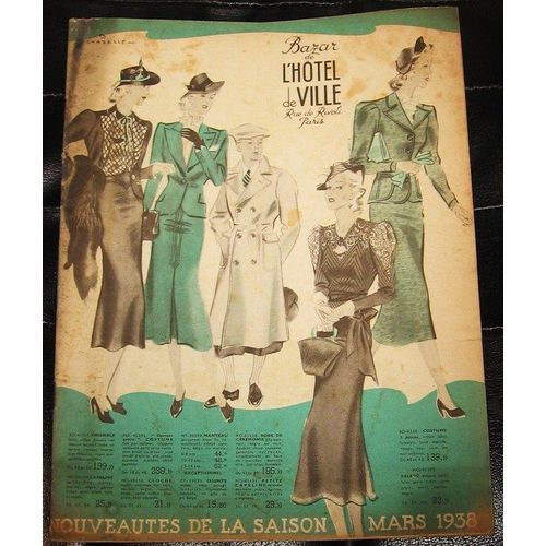 Bazar De L'hotel De Ville  N° 1938 : Nouveautés De La Saison Mars 1938