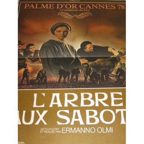 L'arbre Aux Sabots Palme D'or Cannes 1978 Un Film De Ermanno Olmi