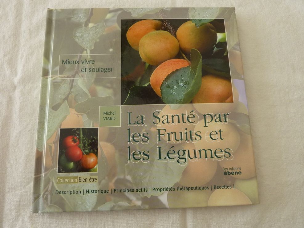 La santé par les fruits et les légumes