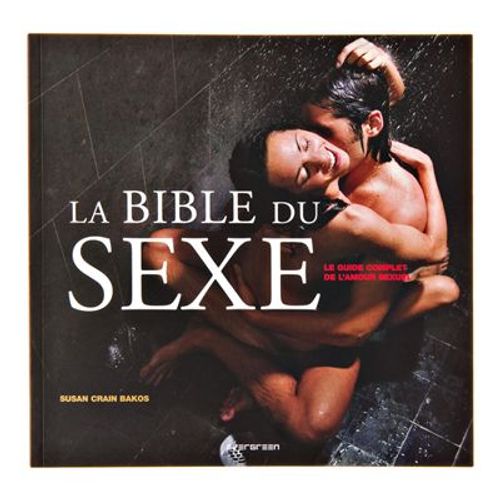 La Bible Du Sexe