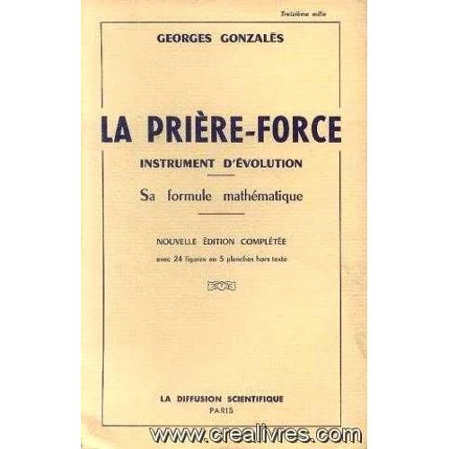 La Priere Force, Instrument D'evolution, Sa Formule Mathematique